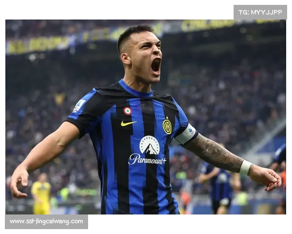 劳塔罗进球重拾状态 同伴赞其关键表现 劳塔罗进球重拾状态 同伴赞其关键表现